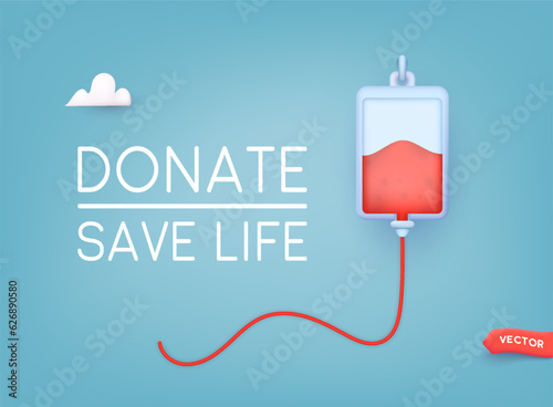 Blood donation illustration concept with blood bag.  3D Web Vector Illustration.