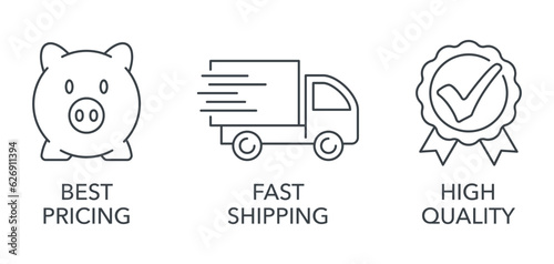 Best Pricing, Fast Shipping, High Quality icons