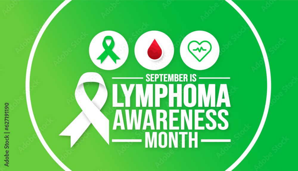 September is Lymphoma Awareness Month background template. Holiday concept. background, banner, placard, card, and poster design template with text inscription and standard color. vector illustration.