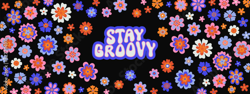 Vector retro groovy psychedelic daisy pattern. Bold retro psychedelic banner on black backdrop. Stay Groovy typography. Cool bright floral background. Cute funky hippy trippy blue pink daisies banner