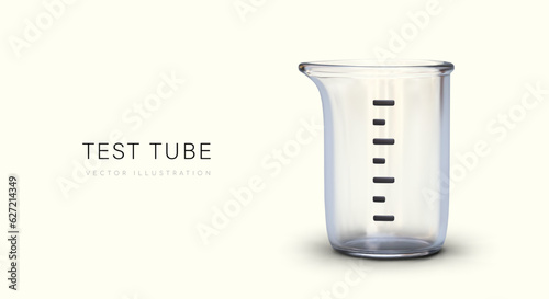 3D measuring cup. Empty glass test tube with scale. Utensils for measuring volume of liquid and bulk substances. Kitchen cup without handle. Labware. Vector poster