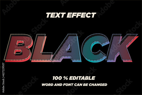 100% EDITABLE.Black text effect editable style.Word and font can be changed.