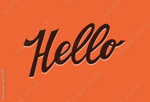Hello lettering or calligraphy handwritten inscription. Hand drawn text caption. Label vector illustration.