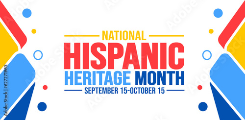 National Hispanic Heritage Month celebration colorful background, typography, banner, placard, card, and poster design template. is annually celebrated from September 15 to October 15 in the USA.