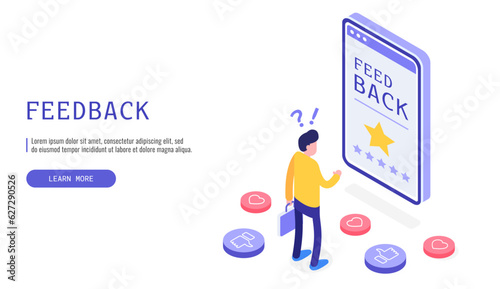 Feedback and review concept. A man examining her smartphone screen, attempting to provide feedback. Isometric vector web banner.