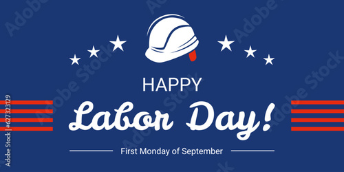 American Labor Day banner with text and working helmet, vector invitation with September 1st, Workers Day with stars and stripes decoration.