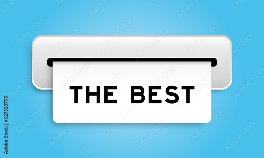 White coupon banner with word the best from machine on blue color background White coupon banner with word the best from machine on blue color background