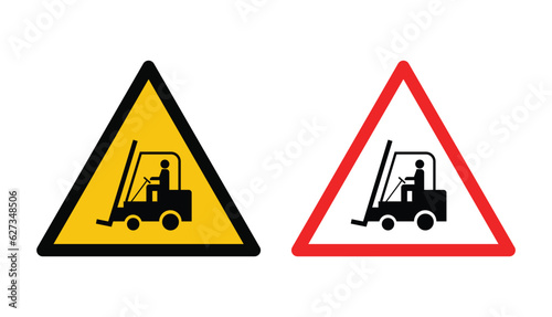 Warning sign, Beware forklift , Safety first, Industrial vehicles warning sign,Vector Illustration