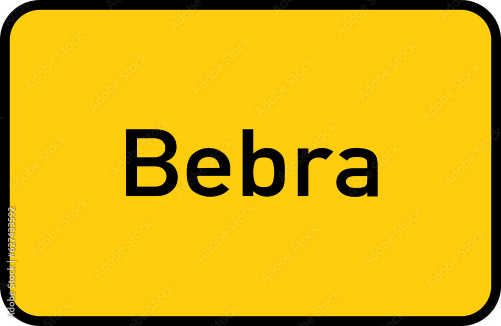 City sign of Bebra - Ortsschild von Bebra City sign of Bebra - Ortsschild von Bebra