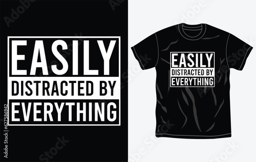 ADHD awareness t-shirt design, quotes, Mental health t-shirt, typography tshirt vector Graphic, Fully editable and printable vector template.