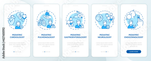 Pediatric subspecialists blue onboarding mobile app screen. Child clinic walkthrough 5 steps editable graphic instructions with linear concepts. UX, GUI template. Myriad Pro-Bold, Regular fonts used