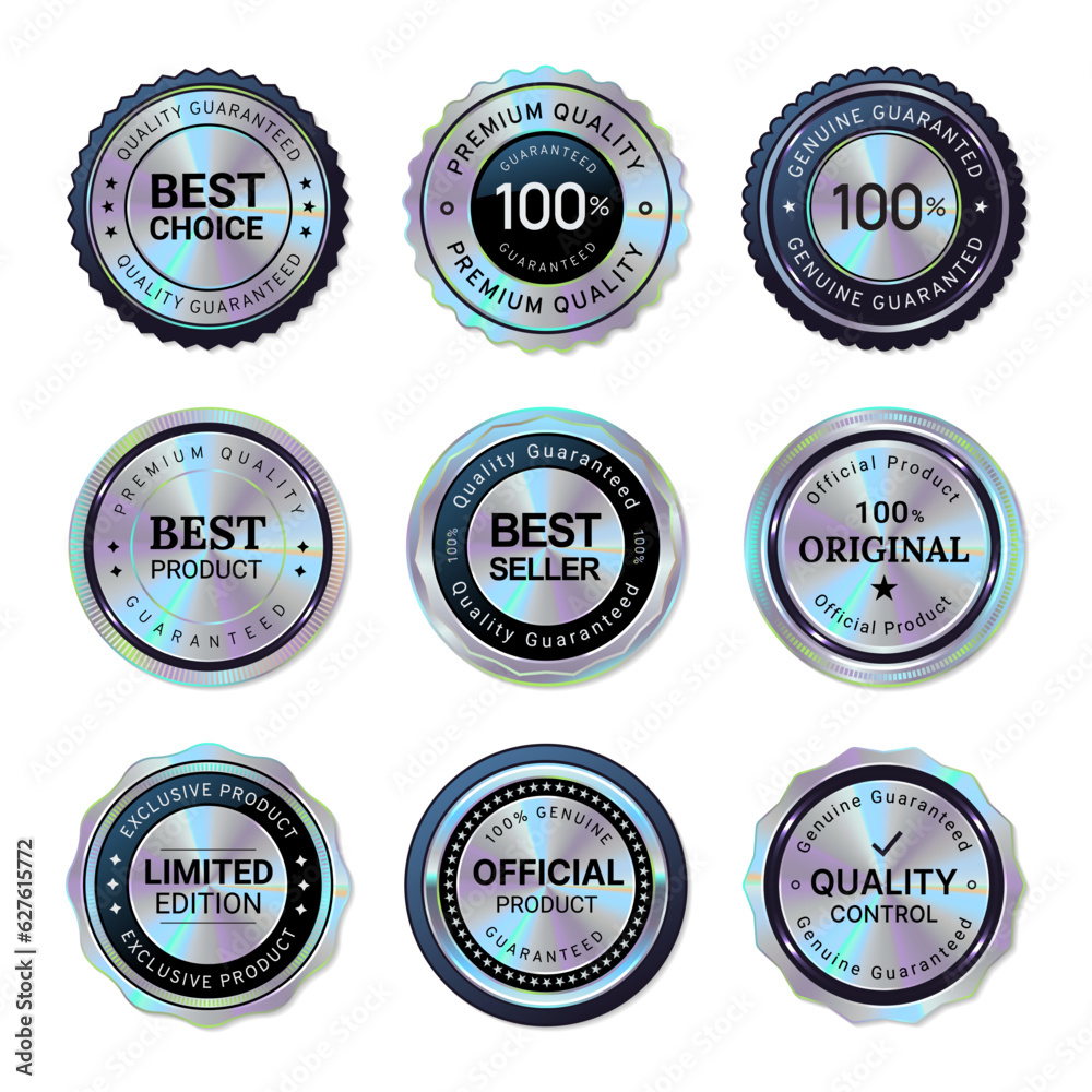 Set of holographic seal quality badge labels Set of holographic seal quality badge labels