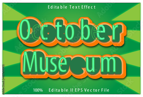 October Museum Editable Text Effect
