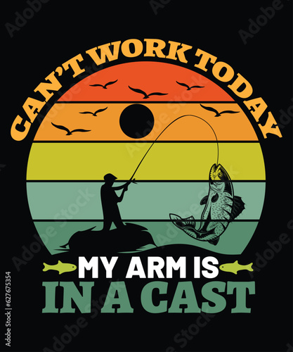 Can't Work Today My Arm Is In A Cast T Shirt Print Template