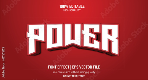 Editable power 3d text effect.