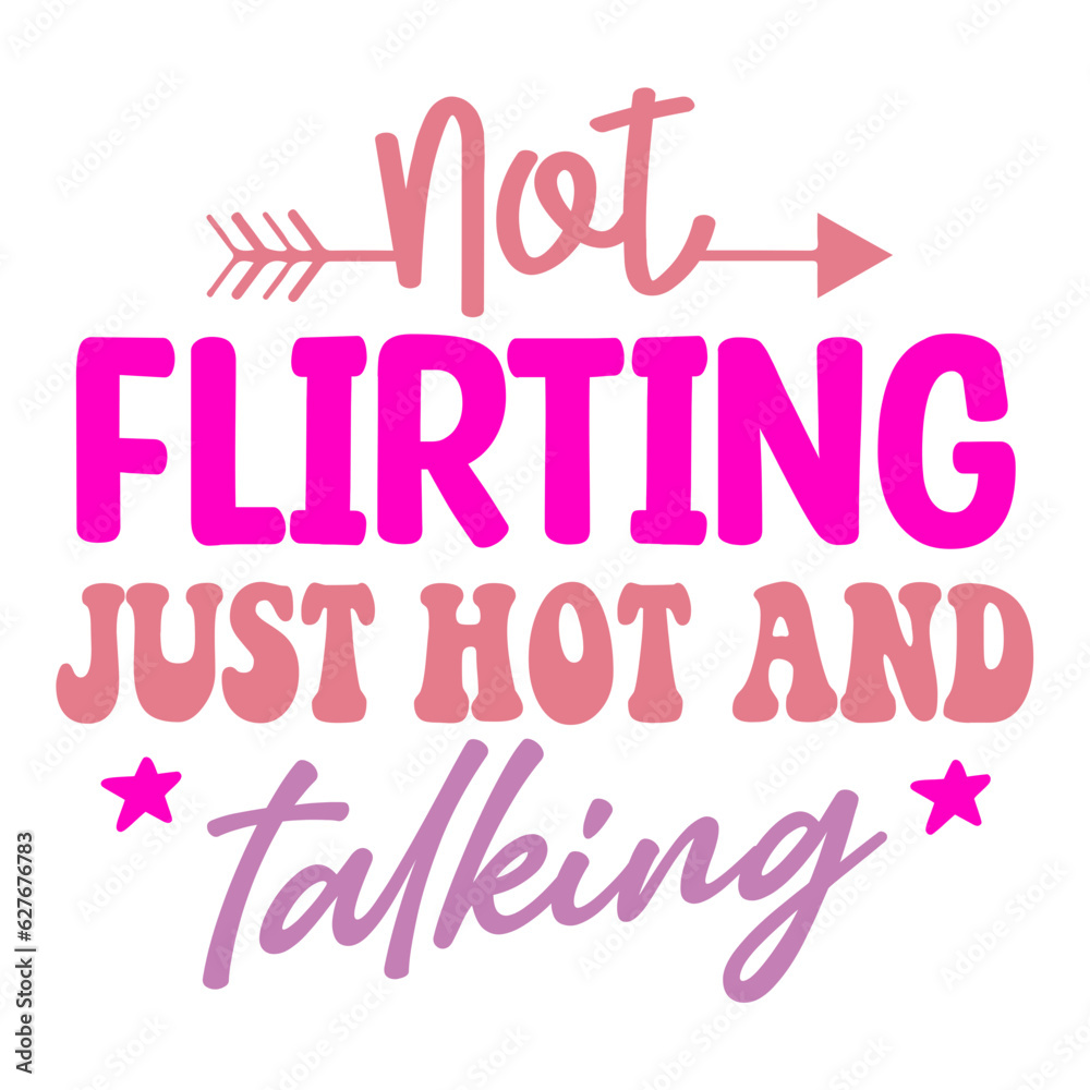 Not Flirting Just Hot and Talking