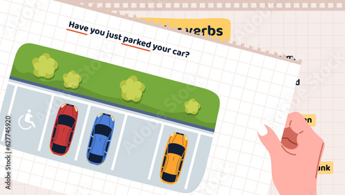 Basic English Grammar. Present perfect tense. Interrogative sentence or question form in English. Educational banner with cars in parking lot. Cartoon flat vector illustration