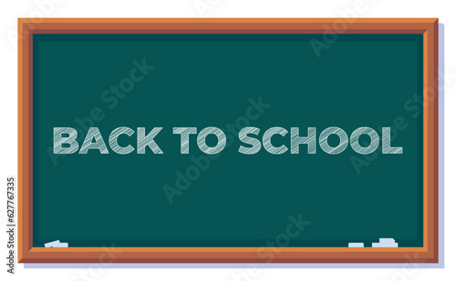 Vector illustration of back to school on chalkboard. Inscription on blackboard written in chalk. School blackboard illustration, education.