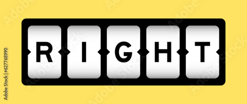 Black color in word right on slot banner with yellow color background