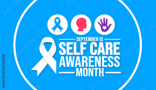 September is National Self Care Awareness Month background template. Holiday concept. background, banner, placard, card, and poster design template with text inscription and standard color. vector