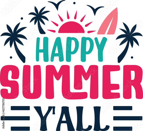 Happy Summer Y'all 