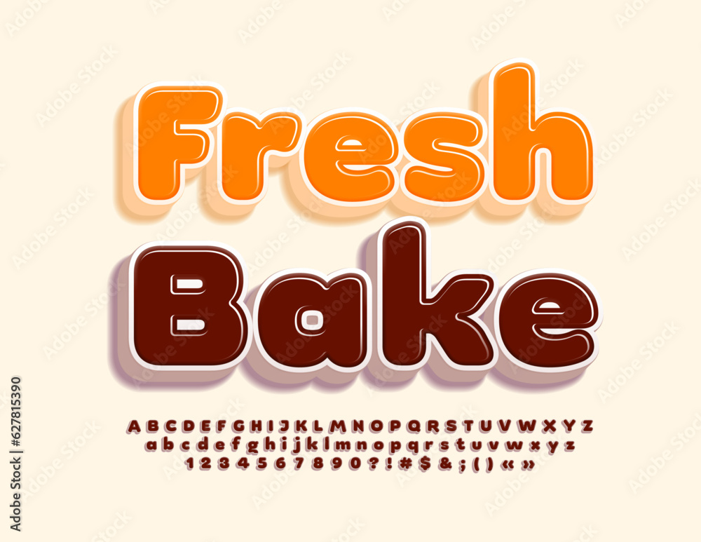 Vector advertising banner Fresh Bake. Chocolate brown Font. Moser set ...