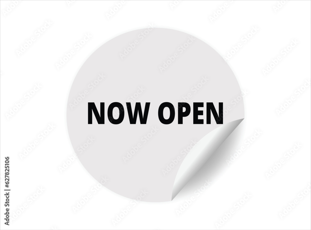 Now open round sticker sign. Now open circle sticker banner, badge symbol vector illustration. Now open round sticker sign. Now open circle sticker banner, badge symbol vector illustration.