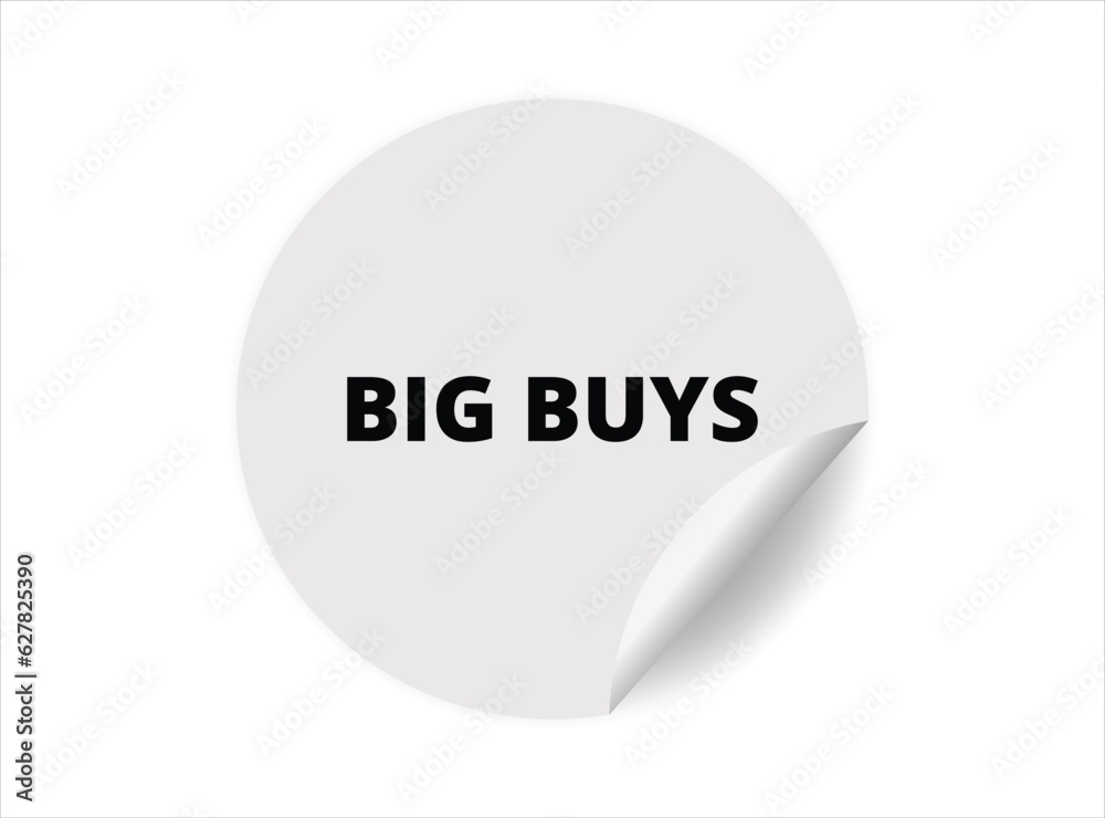 Big buys round sticker sign. Big buys circle sticker banner, badge symbol vector illustration. Big buys round sticker sign. Big buys circle sticker banner, badge symbol vector illustration.