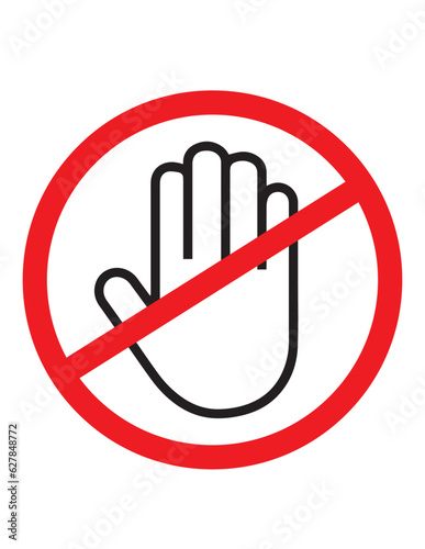 Do not touch sign.