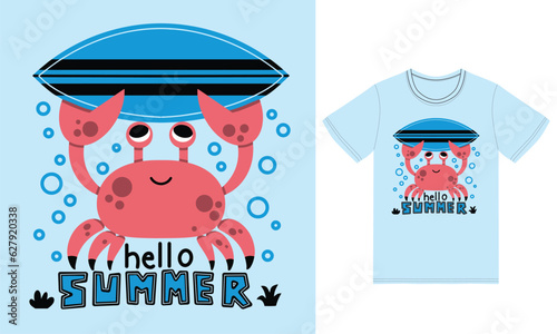 Cute crab holding surfboard illustration with tshirt design premium vector