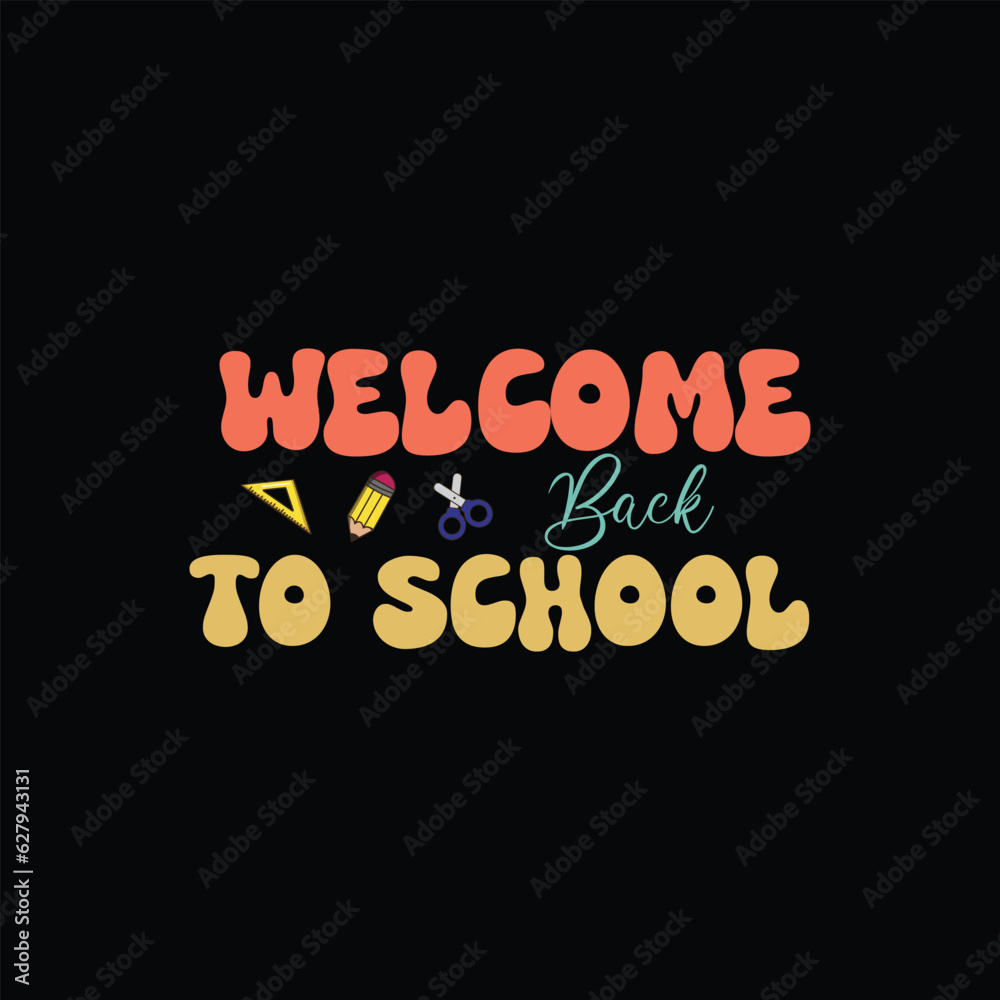 Back to school typography t shirt design vector Print Template. Welcome Back to School T-shirt Design My First Day of School Shirt Design Back To School. Ready for print poster card vintage vector pad Back to school typography t shirt design vector Print Template. Welcome Back to School T-shirt Design My First Day of School Shirt Design Back To School. Ready for print poster card vintage vector pad