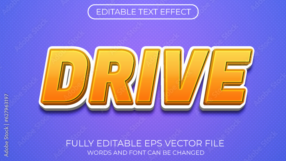 Drive editable text effect. Editable text style effect