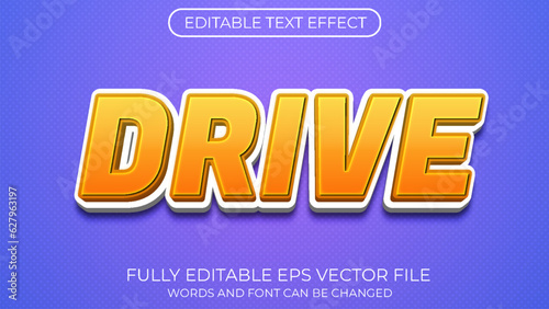 Drive editable text effect. Editable text style effect
