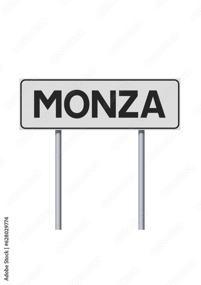 Vector illustration of the City of Monza (Italy) entrance white road sign on metallic poles Vector illustration of the City of Monza (Italy) entrance white road sign on metallic poles