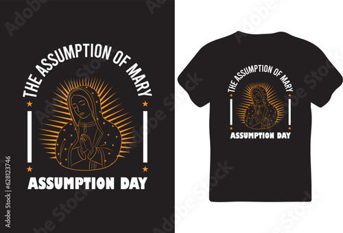 Assumption Day T-Shirt Design for You