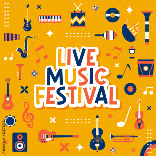 Live Music Festival - Title and editable vector illustrations - Various musical instruments and musical notes - Positive and colorful universe - Modern design - Musical events