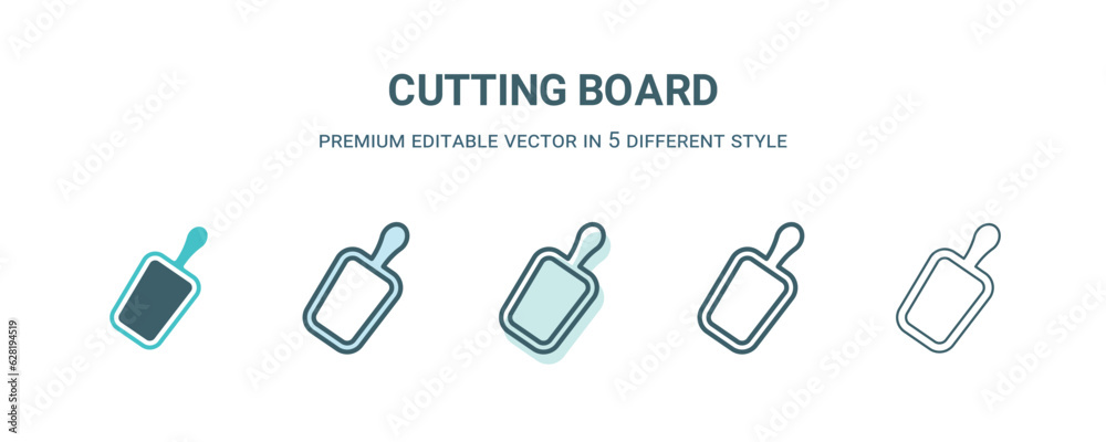 cutting board icon in 5 different style. Outline, filled, two color, thin cutting board icon isolated on white background. Editable vector can be used web and mobile cutting board icon in 5 different style. Outline, filled, two color, thin cutting board icon isolated on white background. Editable vector can be used web and mobile