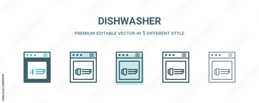 dishwasher icon in 5 different style. Outline, filled, two color, thin dishwasher icon isolated on white background. Editable vector can be used web and mobile dishwasher icon in 5 different style. Outline, filled, two color, thin dishwasher icon isolated on white background. Editable vector can be used web and mobile