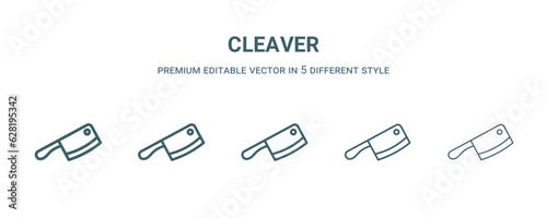 cleaver icon in 5 different style. Thin, light, regular, bold, black cleaver icon isolated on white background. Editable vector
