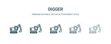 digger icon in 5 different style. Thin, light, regular, bold, black digger icon isolated on white background. Editable vector