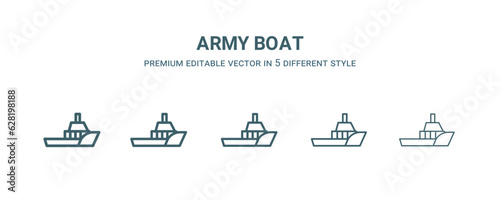 army boat icon in 5 different style. Thin, light, regular, bold, black army boat icon isolated on white background.