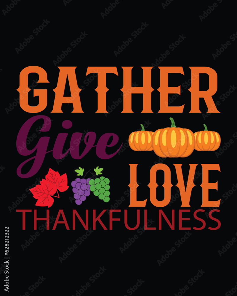 Happy Thanksgiving Day vector t-shirt design that are perfect for coffee mug, poster, cards, pillow cover, sticker, Canvas design, and Musk design.