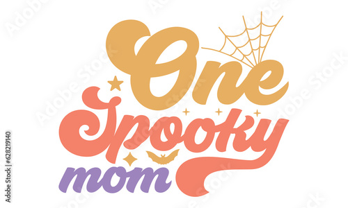 One spooky mom Retro SVG