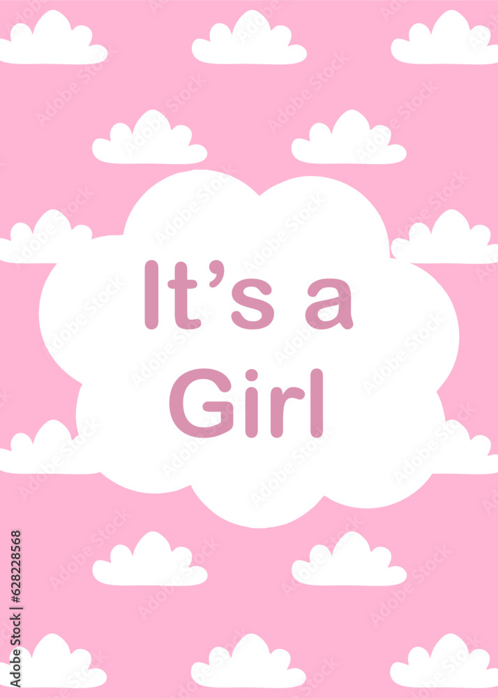 It's a girl greeting card. White cloud on pink background. Baby shower or Gender party decoration. Child's birthday postcard. Vector illustration for holiday decor, poster, invitation. 