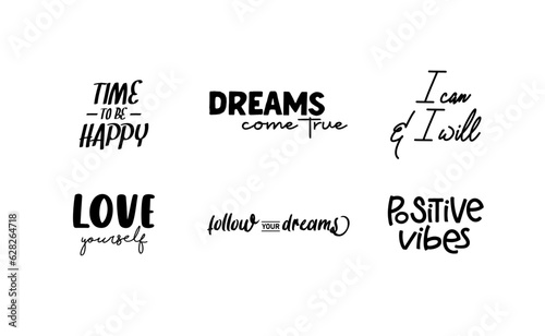 Inspirational and motivational quotes. Calligraphic lettering inspiring phrases. Handwriting positive mentality messages.