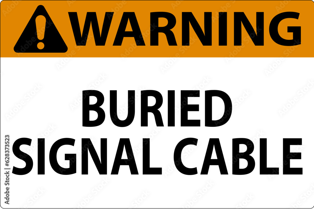 Warning Sign, Buried Signal Cable Sign
