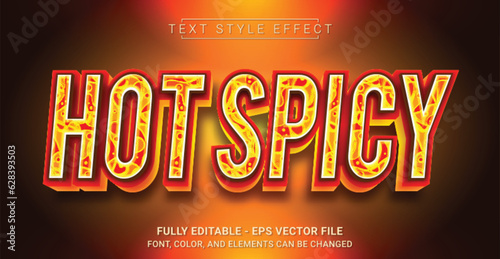 Hot Spicy Text Style Effect. Editable Graphic Text Template.