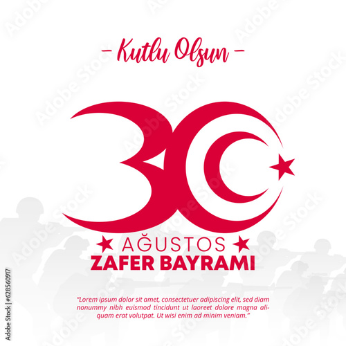 30 Ağustos Zafer Bayrami or Turkey victory day background with a typography and silhouette soldiers