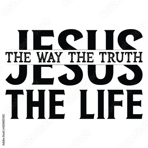 gift Jesus The Way The Truth The Life t-shirt design, Cross Nails t-shirt design, Christian Svg, Christian Men gift T Shirt design 