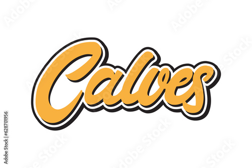 Calves..calves lettering text effect vector illustration